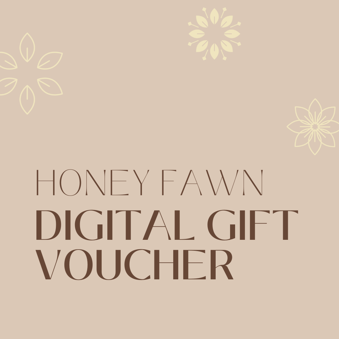 Digital Honey Fawn Boutique Gift Voucher - Honey Fawn Boutique